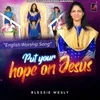 About Put Your Hope on Jesus Song